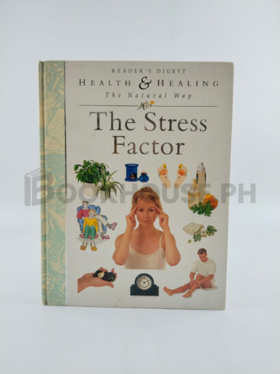 Health & Healing The Natural Way The Stress Factor by Reader's Digest