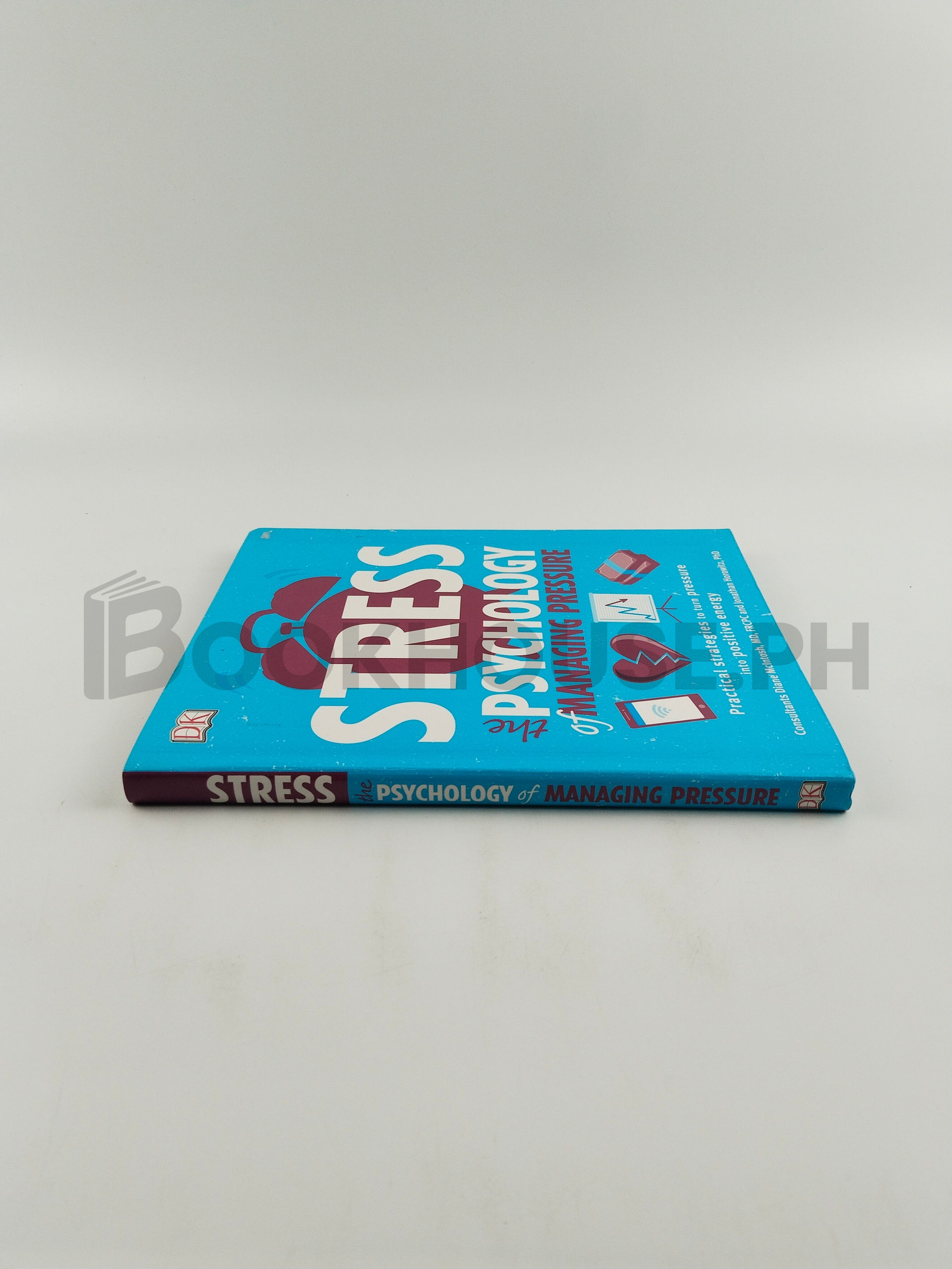 Stress The Psychology Of Managing Pressure by Dorling Kindersley Publishing Staff, Megan Kaye - Image 3