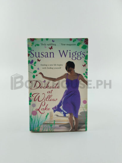 Dockside At Willow Lake by Susan Wiggs