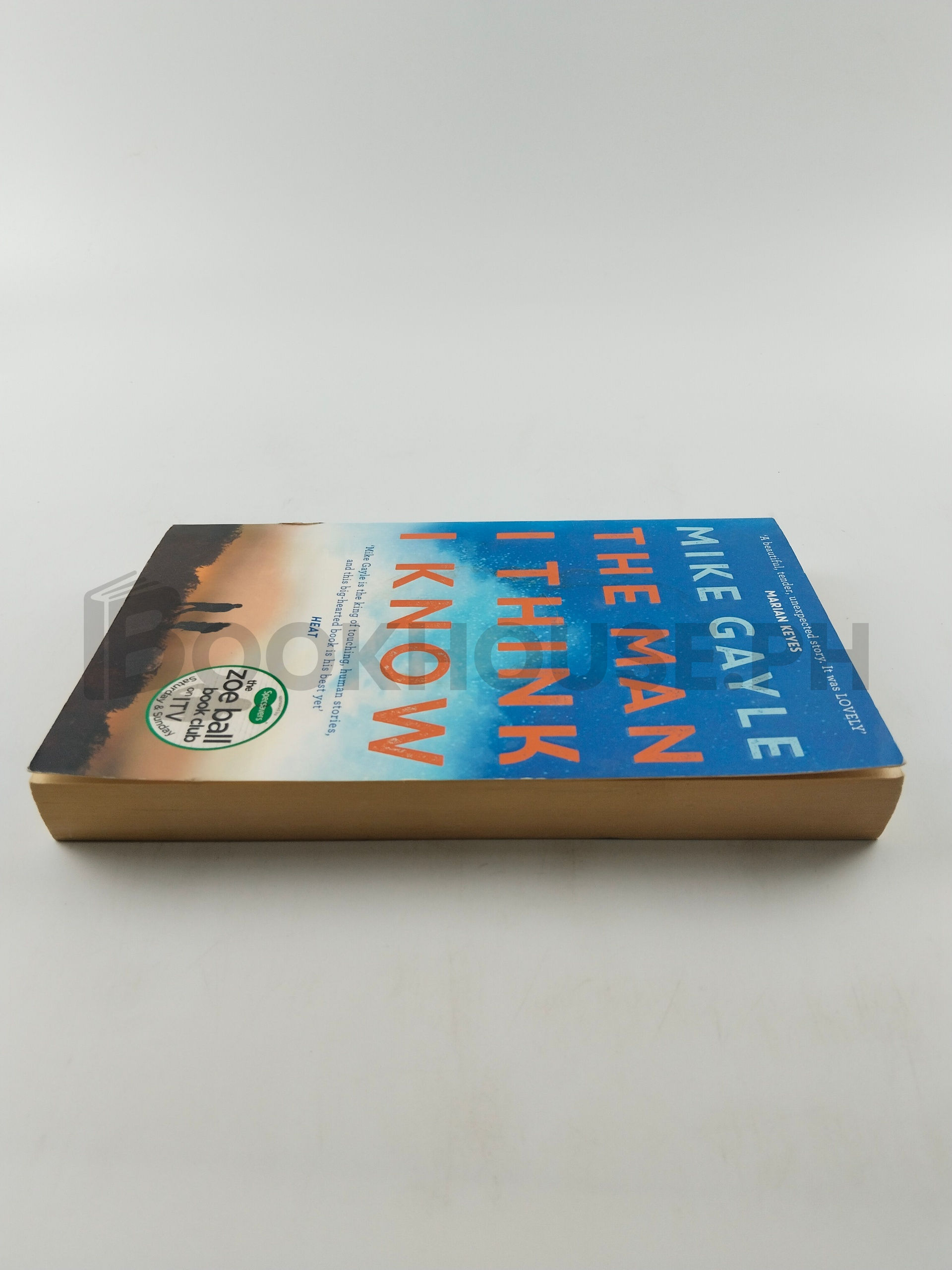 The Man I Think I Know by Mike Gayle - Image 4