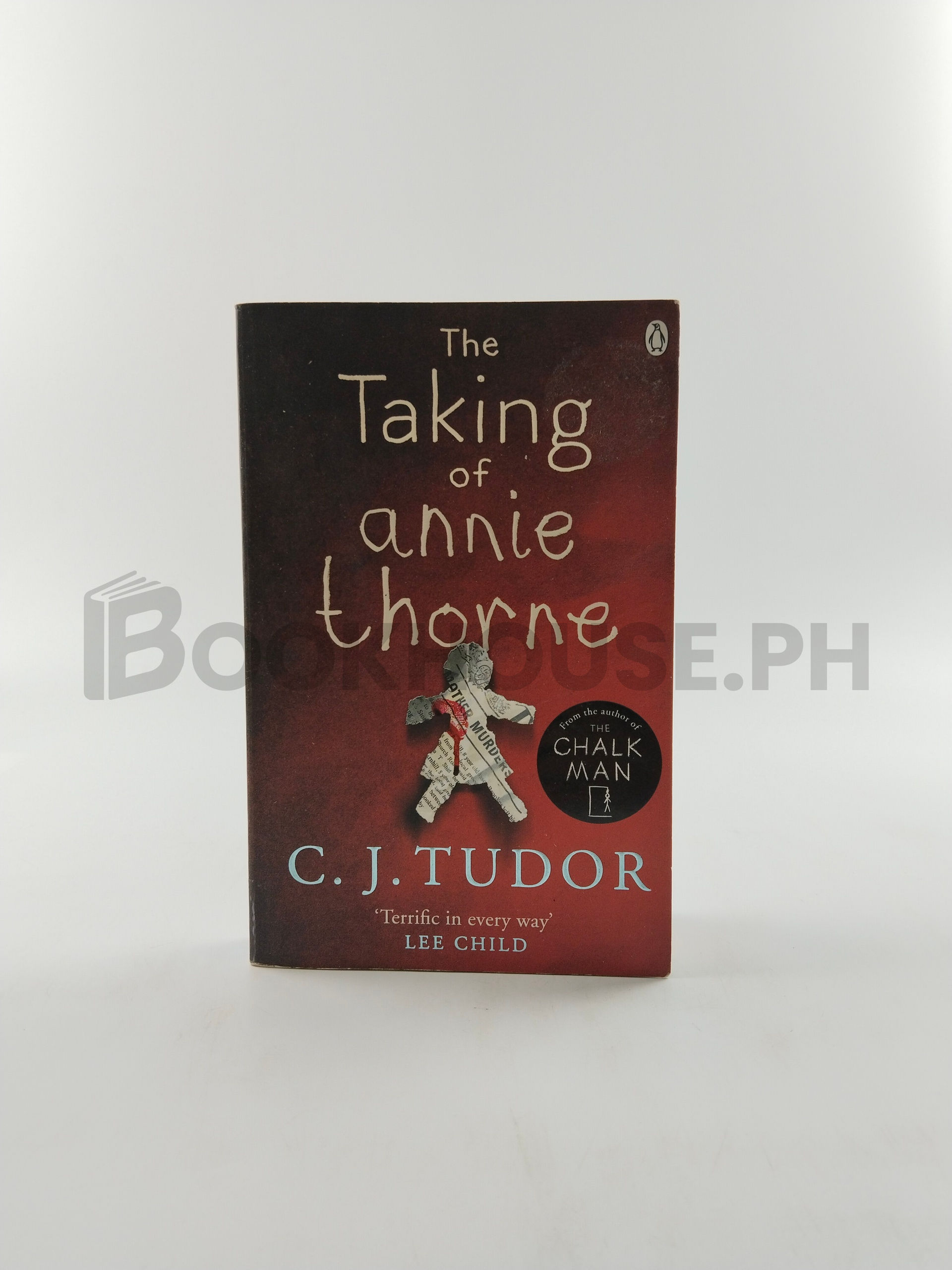 The Taking Of Annie Thorne by C. J. Tudor