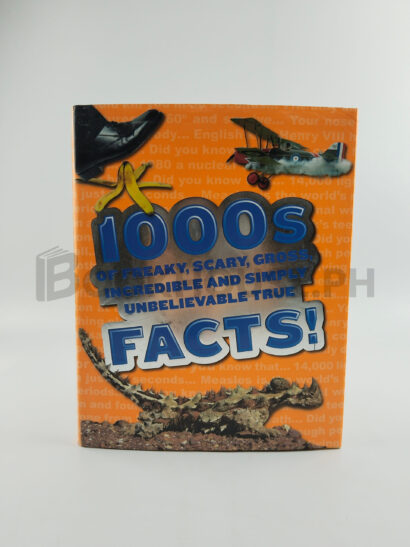 1000s Of Freaky,scary True Facts by Parragon