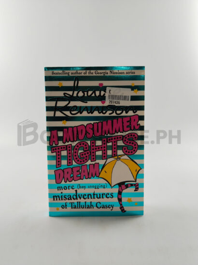 A Midsummer Tights Dream by Louise Rennison