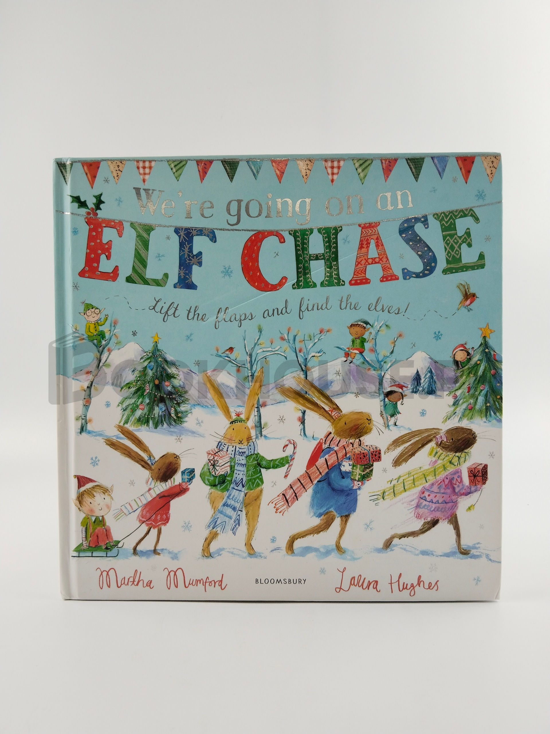 We're Going On An Elf Chase by Martha Mumford