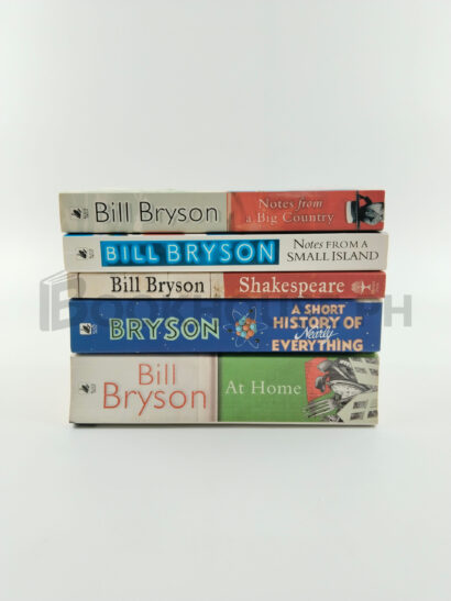 Notes From A Big Country, Notes From A Small Country, Shakespeare, A Short History Of Nearly Everything, At Home by Bill Bryson