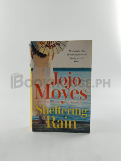 Sheltering Rain by Jojo Moyes