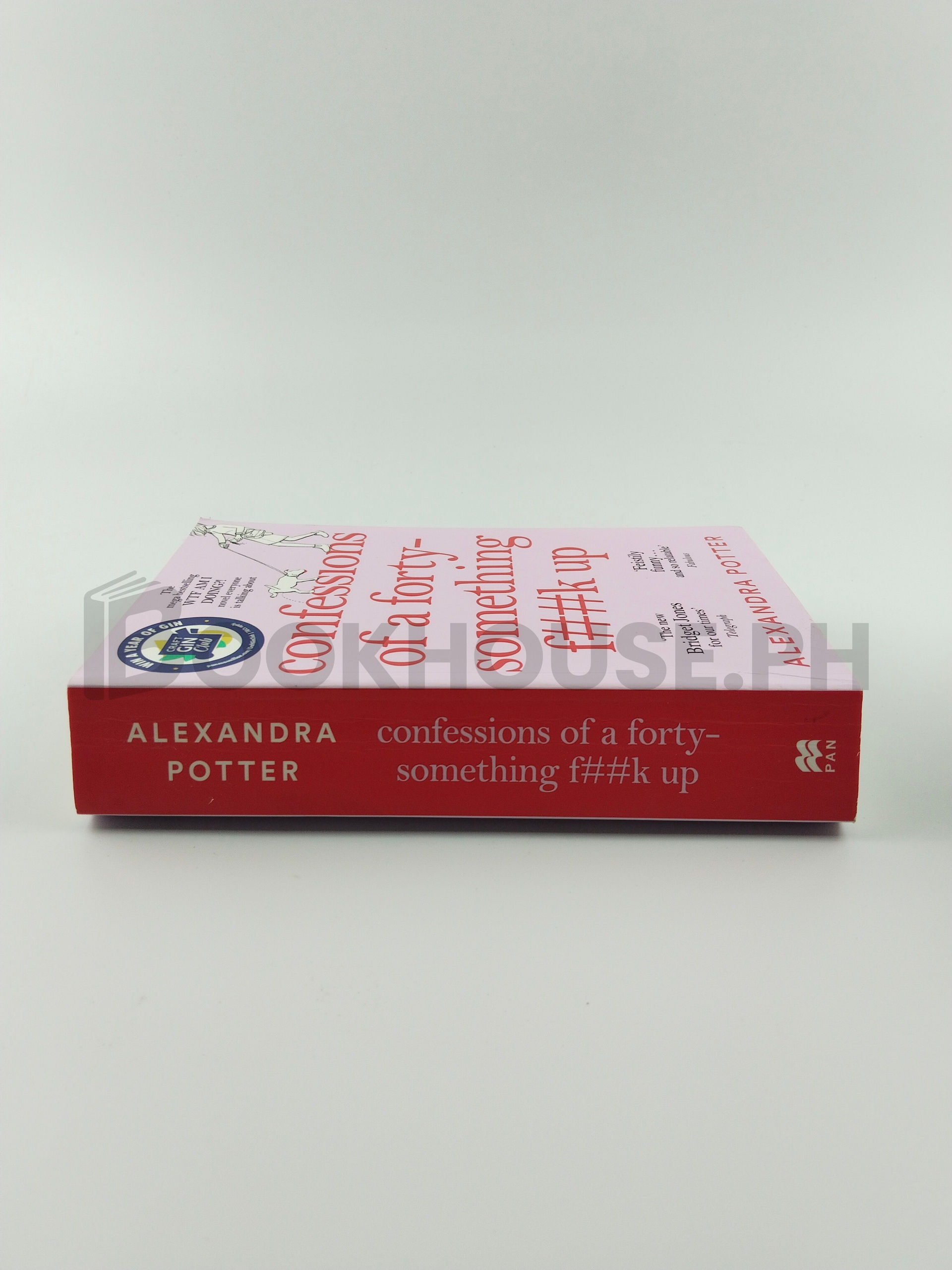 Confessions Of A Forty-something F**k Up by Alexandra Potter - Image 3