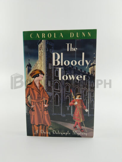 The Bloody Tower by Carola Dunn