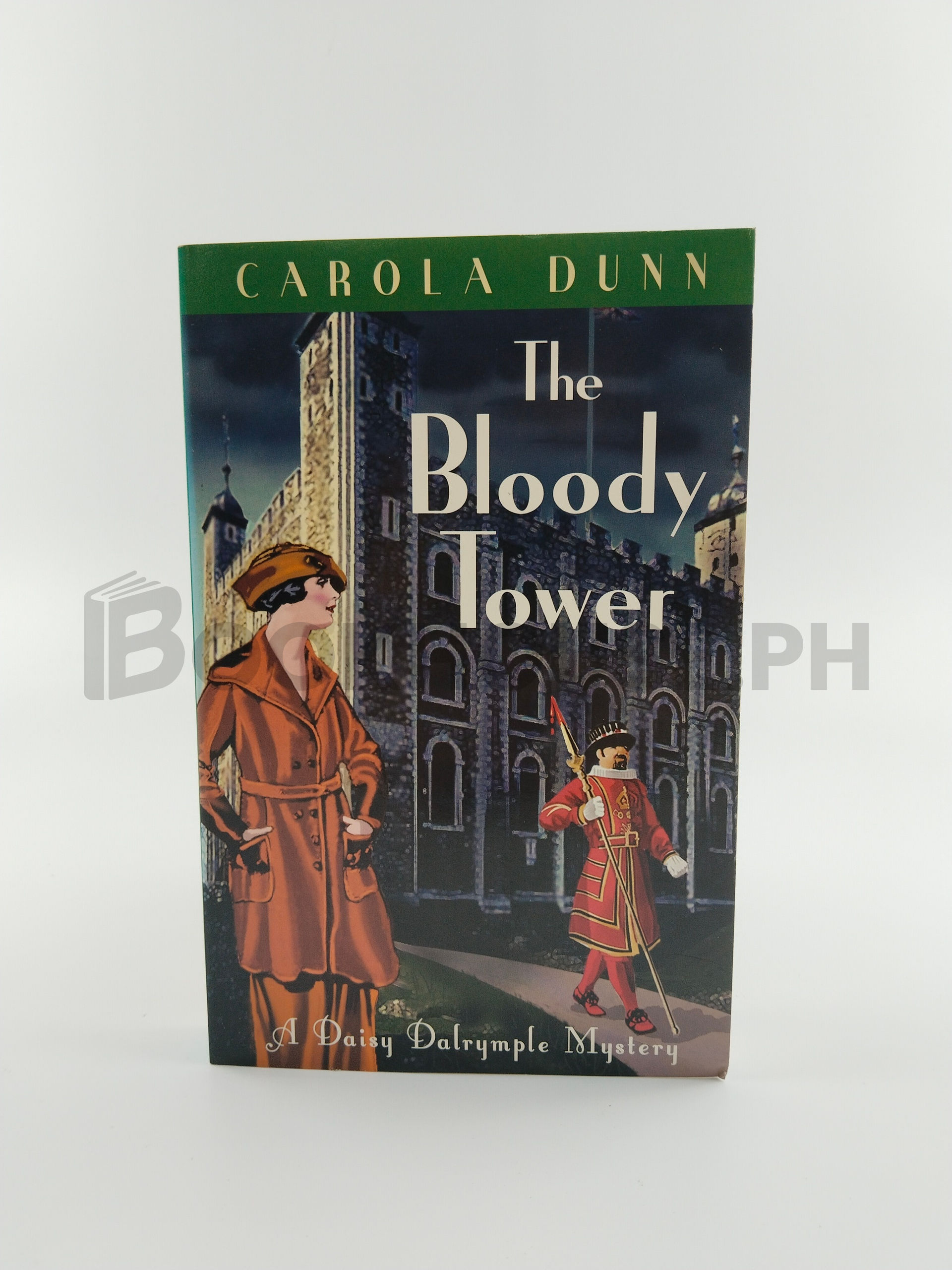 The Bloody Tower by Carola Dunn
