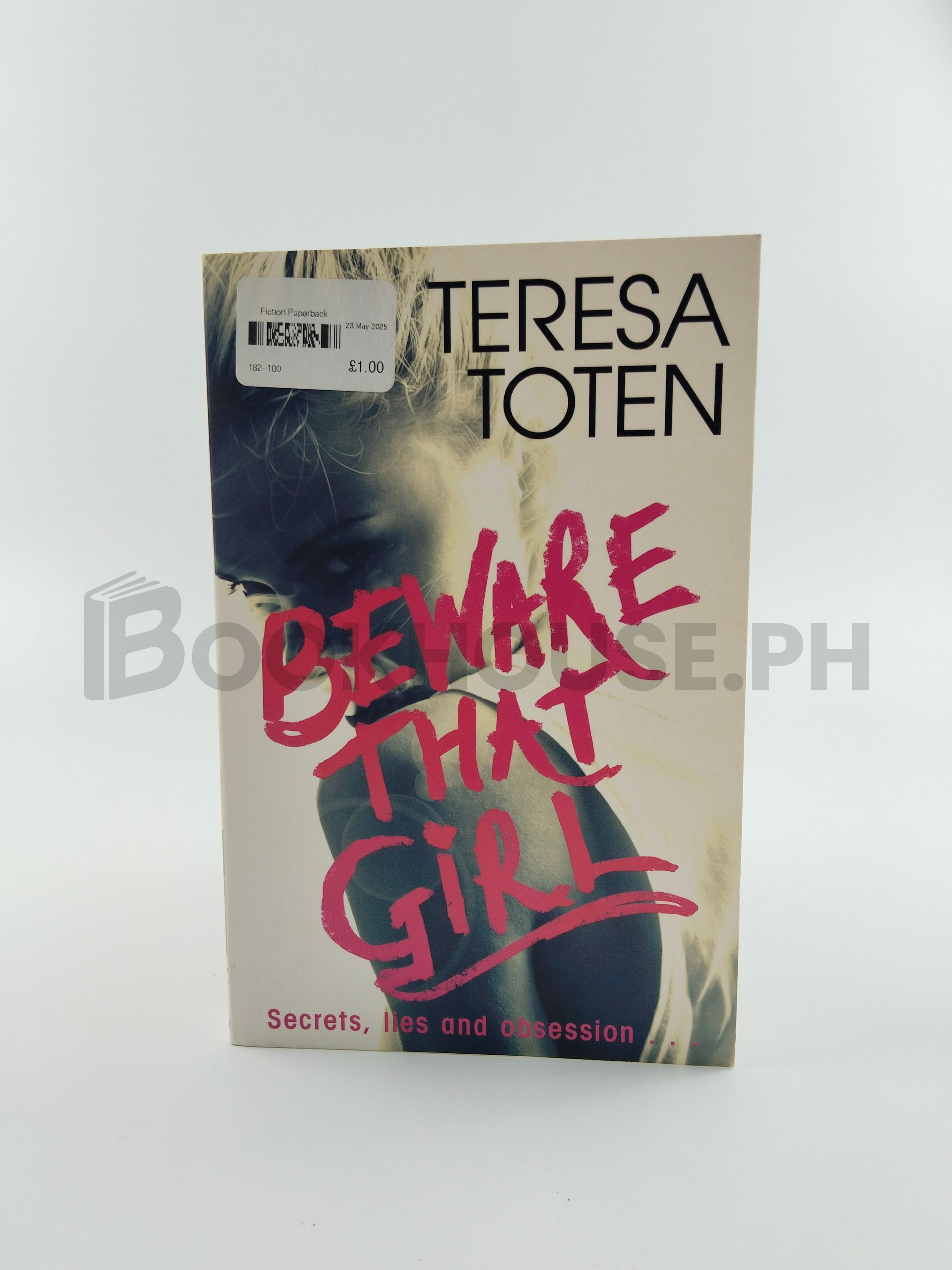 Beware That Girl by Teresa Toten