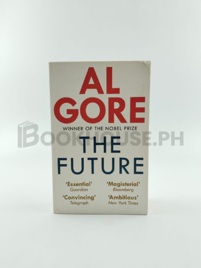 The Future by Al Gore
