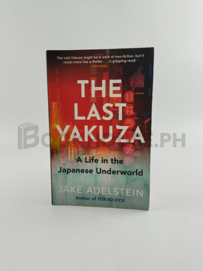 The Last Yakuza by Jake Adelstein