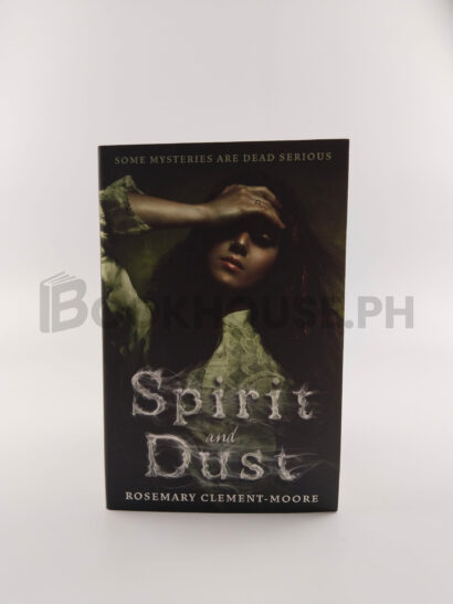 Spirit And Dust by Rosemary Clement-moore