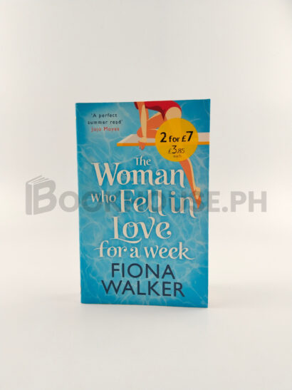 The Woman Who Fell In Love For A Week by Fiona Walker