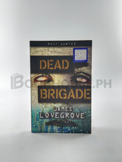 Dead Brigade by James Lovegrove