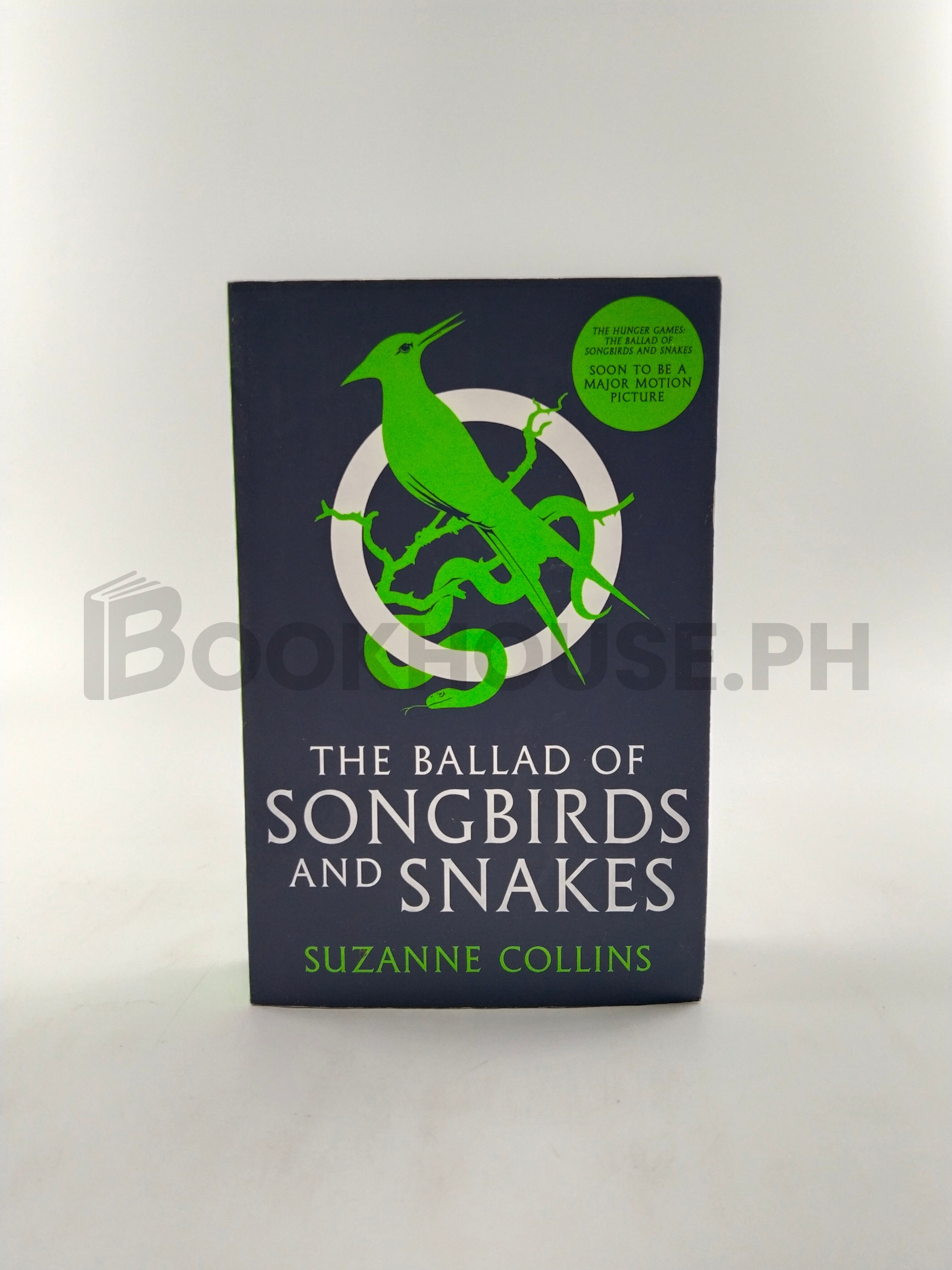 The Ballad Of Songbirds And Snakes by Suzanne Collins