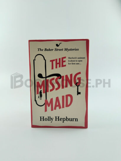 The Missing Maid by Holly Hepburn