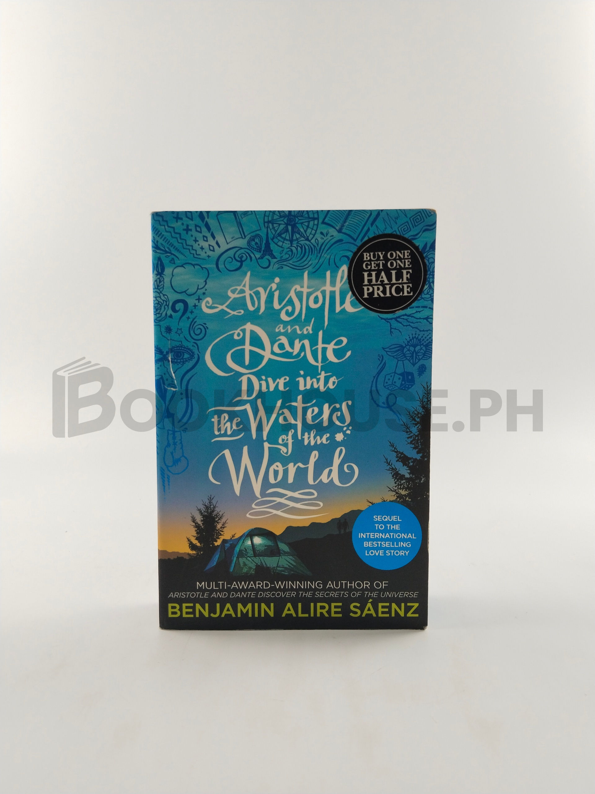 Aristotle And Dante Dive Into The Waters Of The World by Benjamin Alire Sáenz