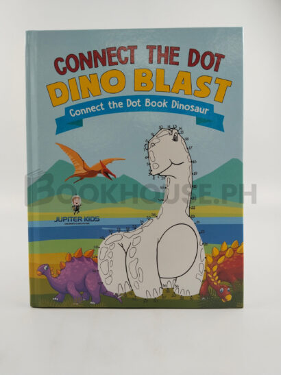 Connect The Dot Dino Blast - Connect The Dot Book Dinosaur by Jupiter Kids