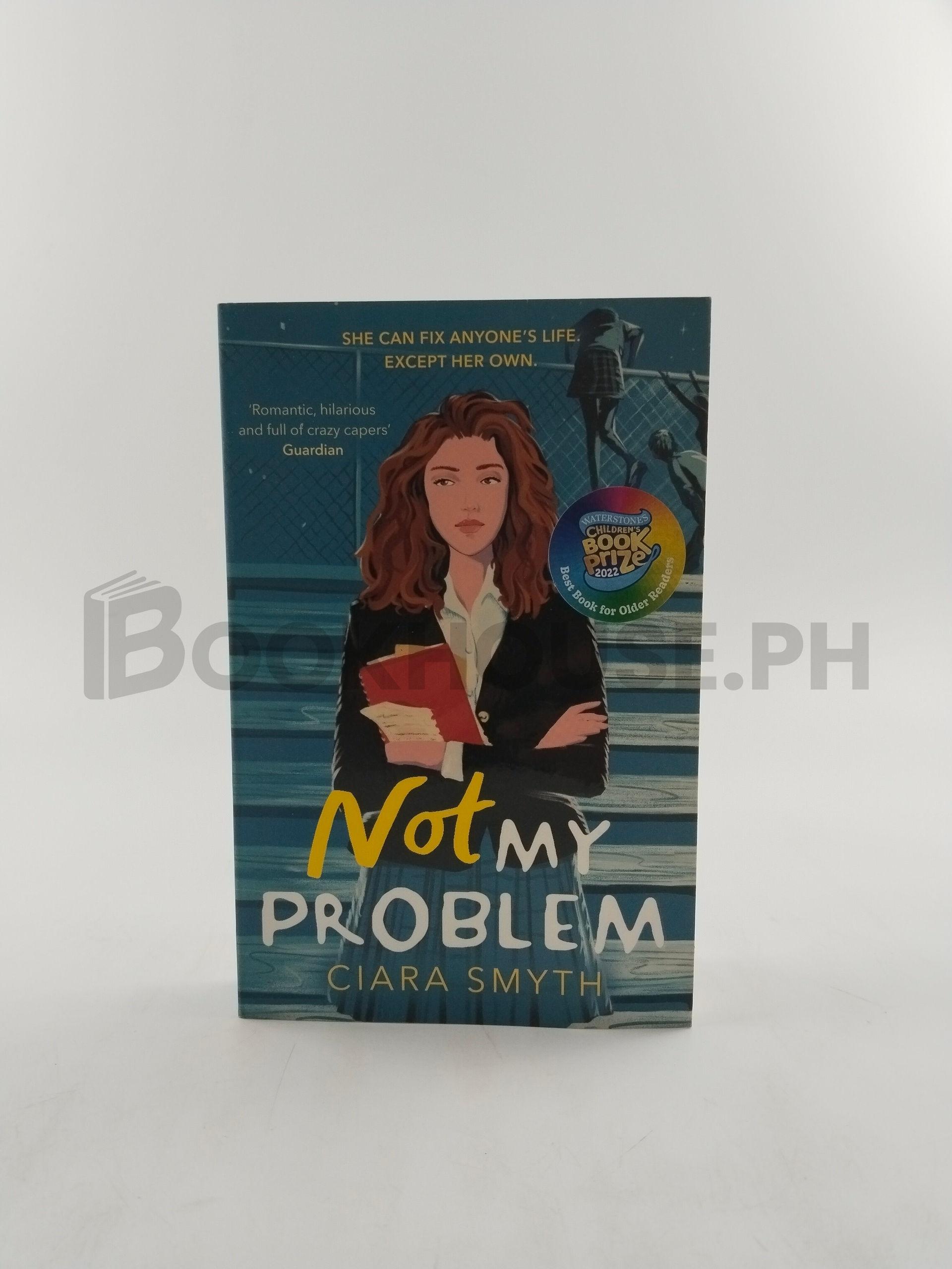 Not My Problem by Ciara Smyth