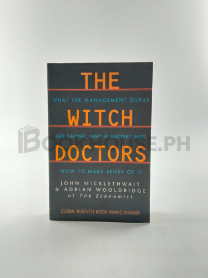 The Witch Doctors by John Micklethwait, Adrian Wooldridge
