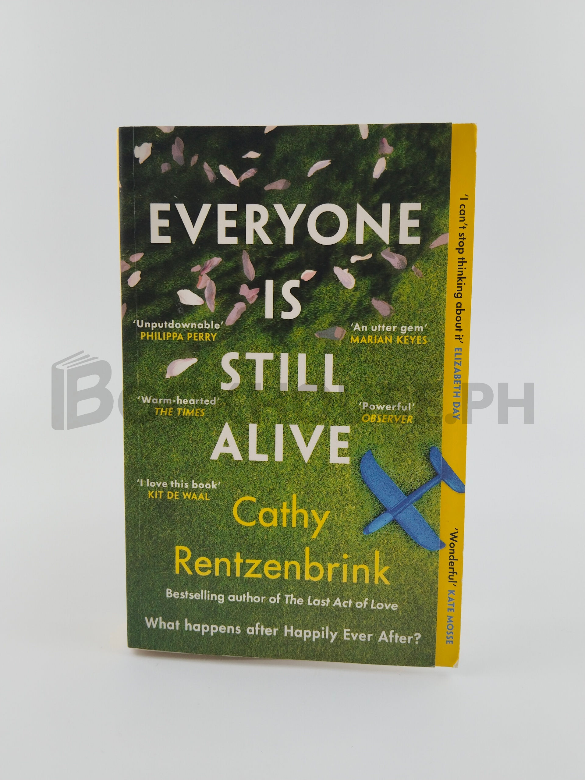 Everyone Is Still Alive by Cathy Rentzenbrink