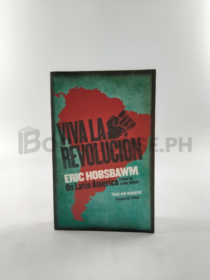 Viva La Revolucion by Eric Hobsbawm