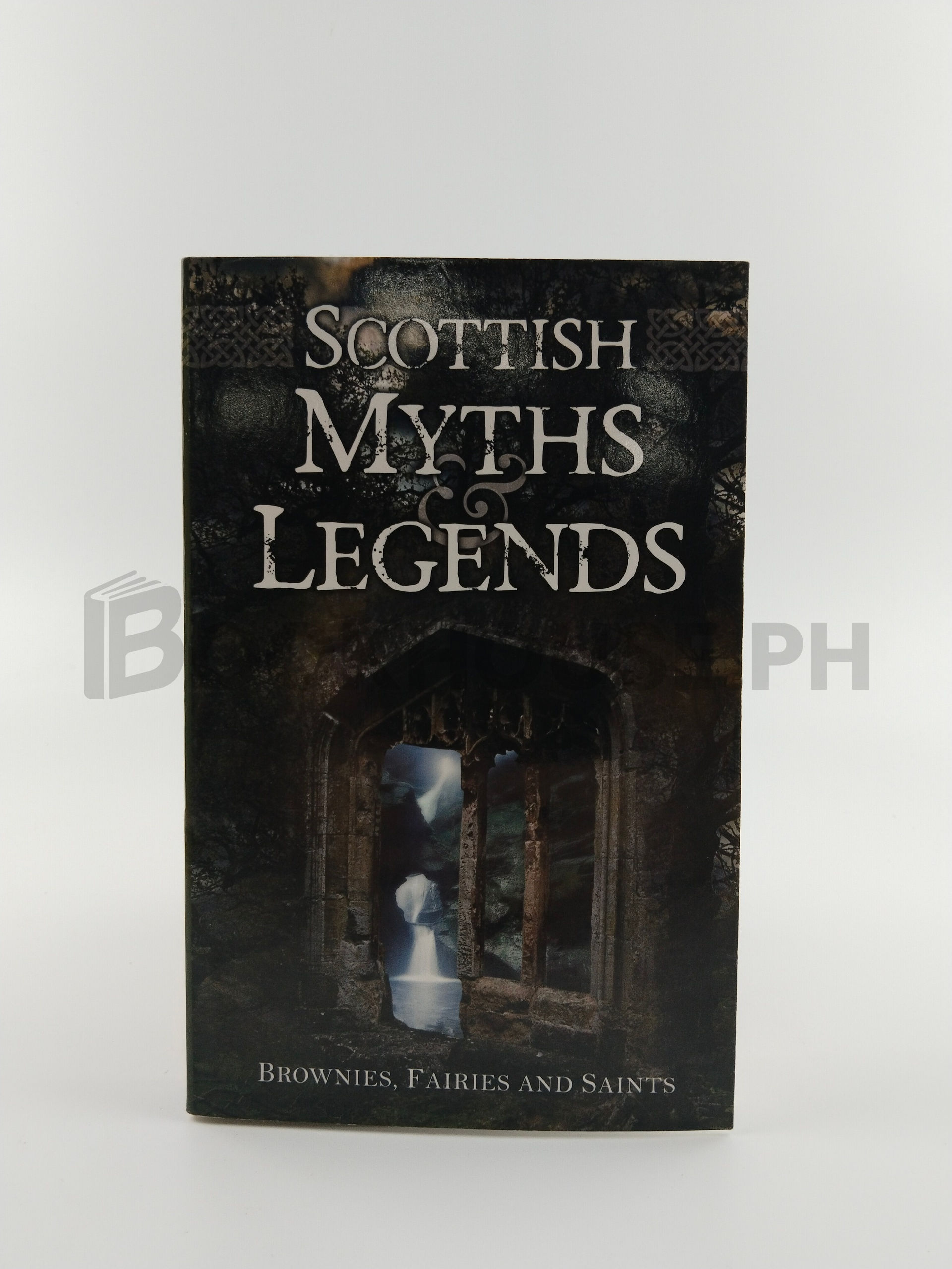 Scottish Myths And Legends by Lomond
