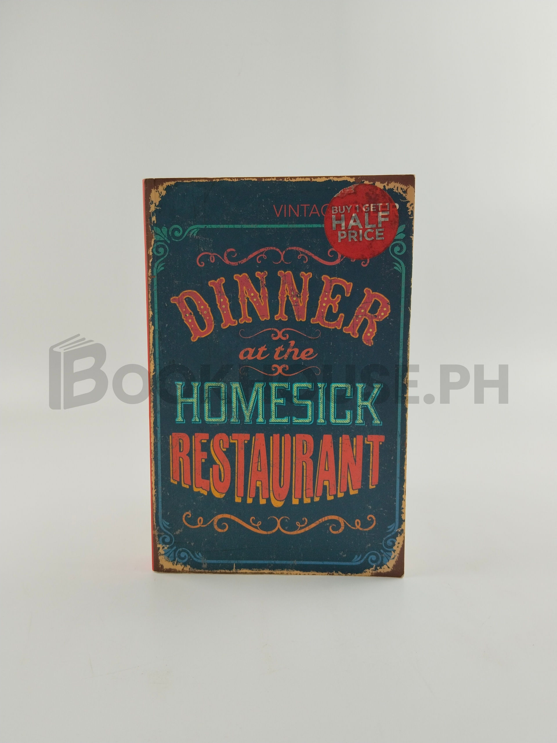 Dinner At The Homesick Restaurant by Anne Tyler