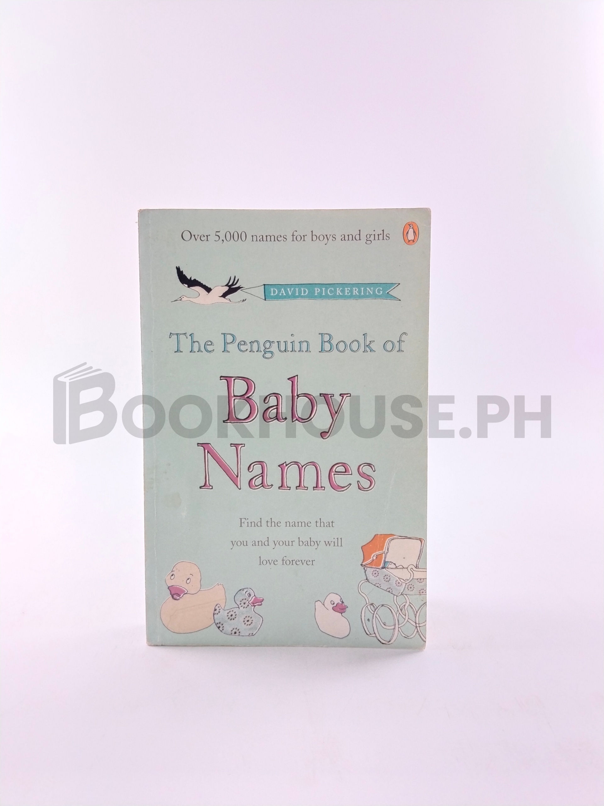 The Penguin Book Of Baby Names by David Pickering