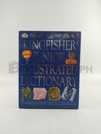 The Kingfisher Junior Illustrated Dictionary by Heather Crossley, Kingfisher Publications, Plc