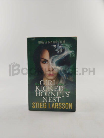 The Girl Who Kicked The Hornets' Nest by Stieg Larsson