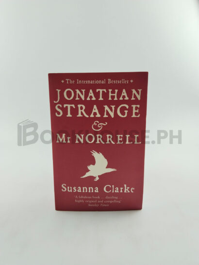 Jonathan Strange And Mr Norrell by Susanna Clarke