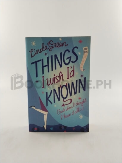 Things I Wish I'd Known by Linda Green