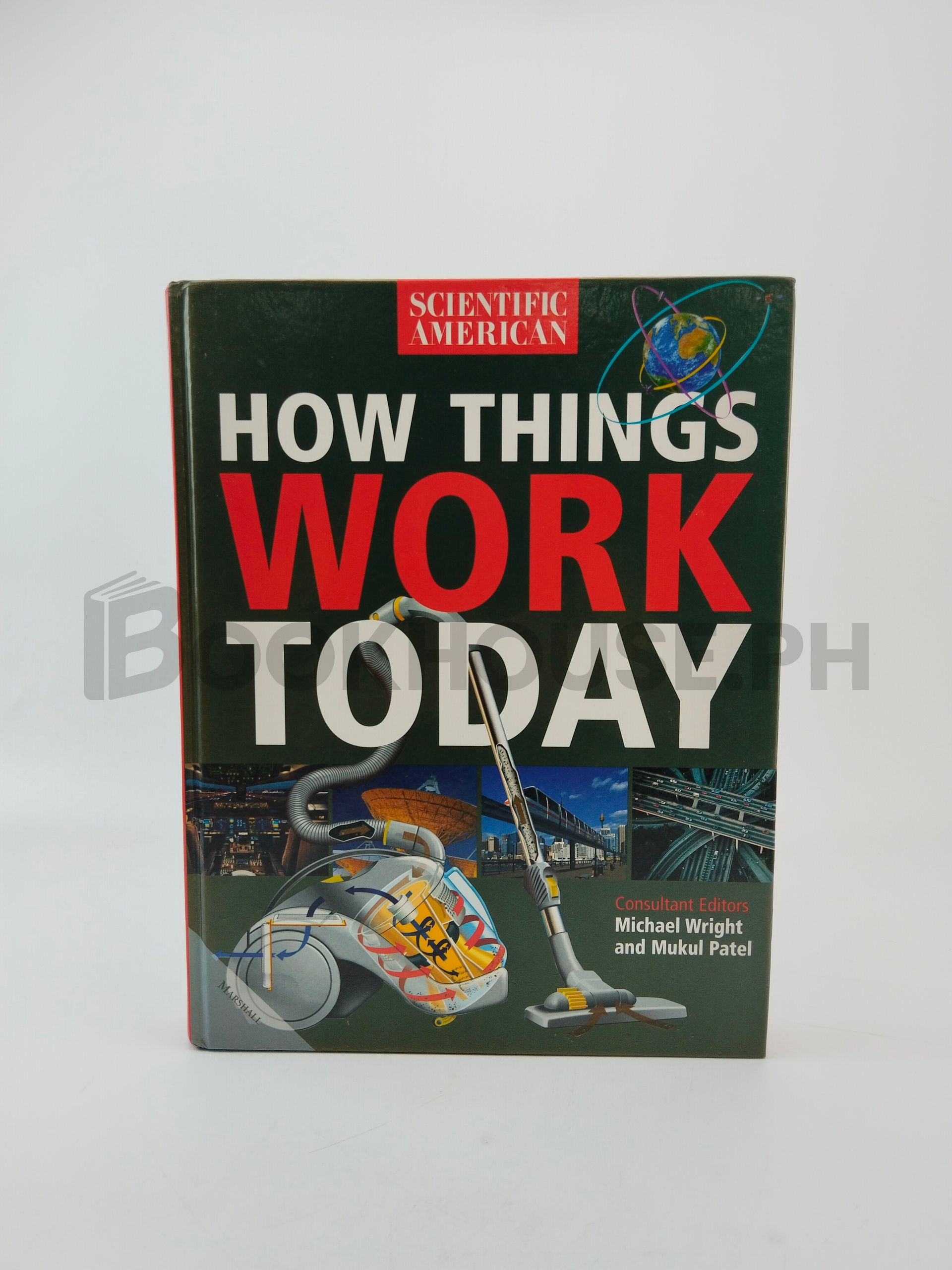 How Things Work Today by Michael Wright, Mukul N. Patel