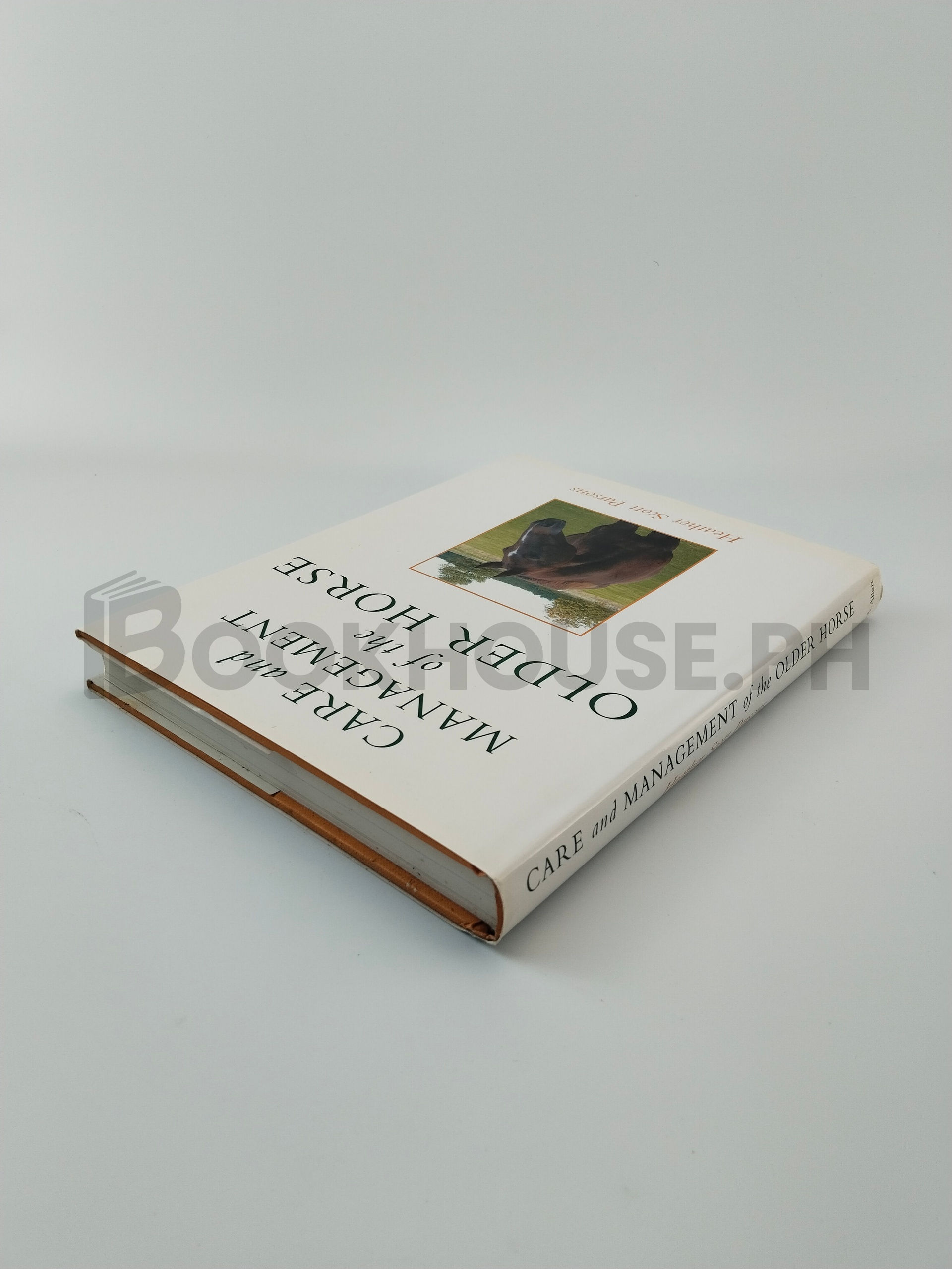 Care And Management Of The Older Horse by Heather Scott Parsons - Image 2