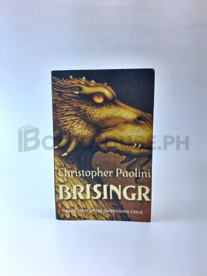 Brisingr, Or, The Seven Promises Of Eragon Shadeslayer And Saphira Bjartskular by Christopher Paolini