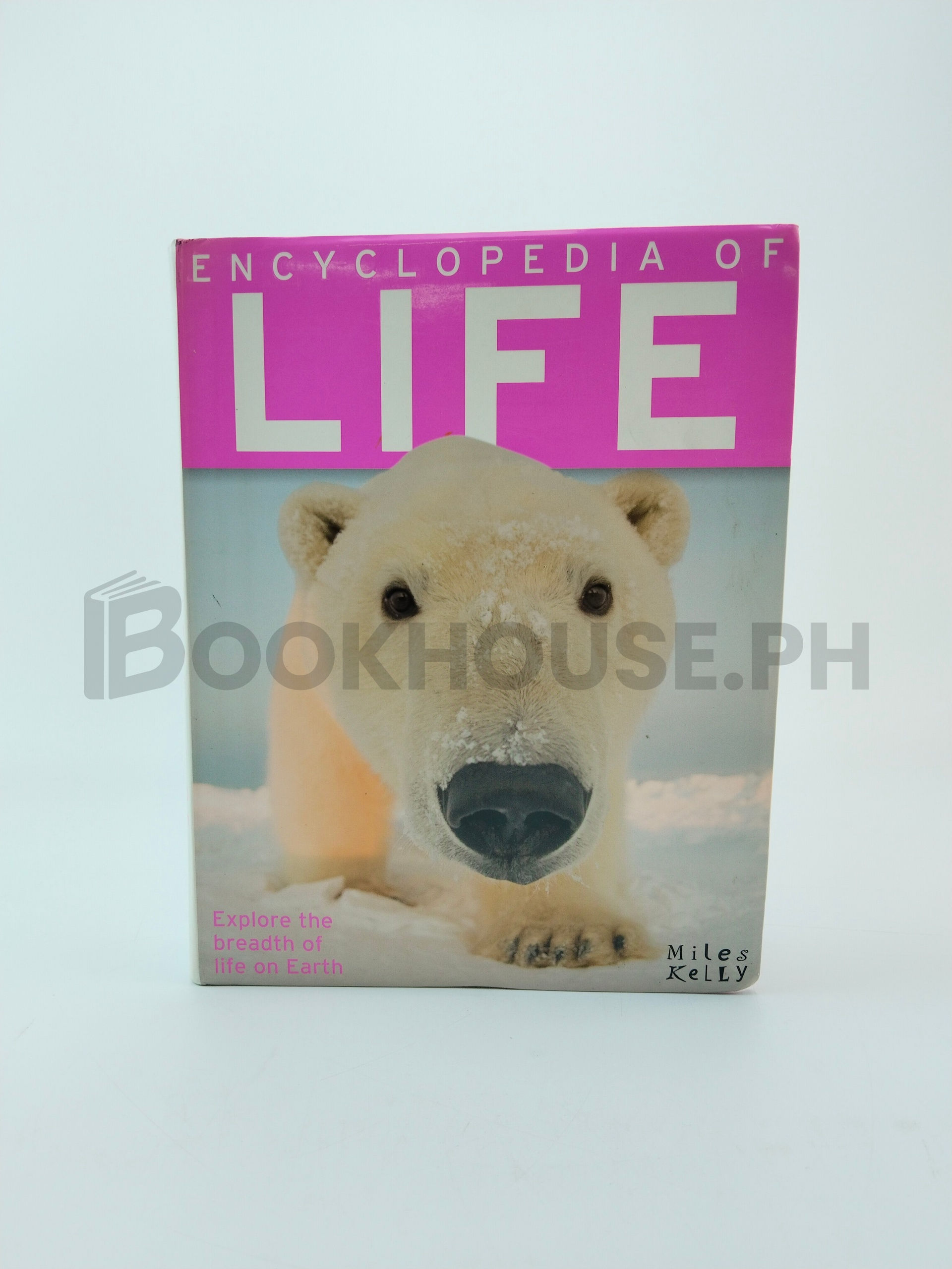 Encyclopedia Of Life by Miles Kelly, Various