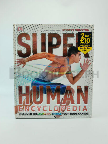 Superhuman Encyclopedia by Robert Winston, Steve Parker, Dorling Kindersley Publishing Staff