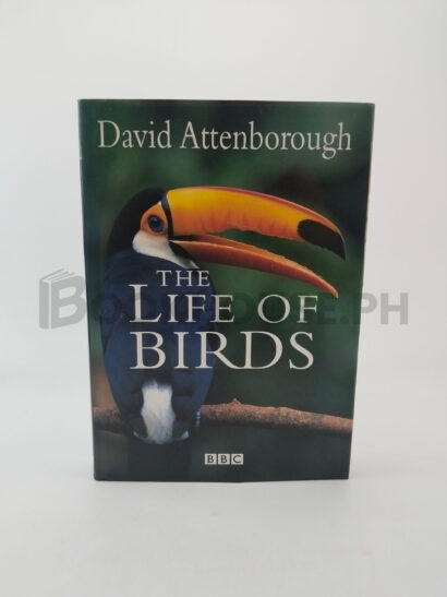 The Life Of Birds by David Attenborough
