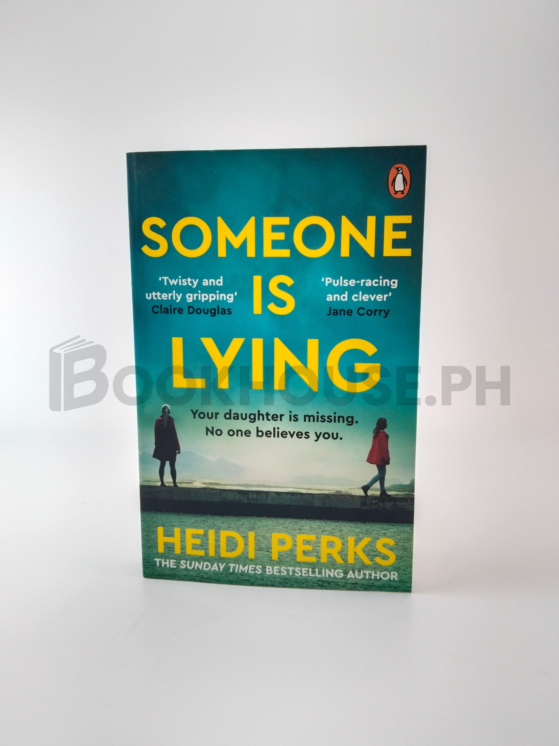 Someone Is Lying by Heidi Perks