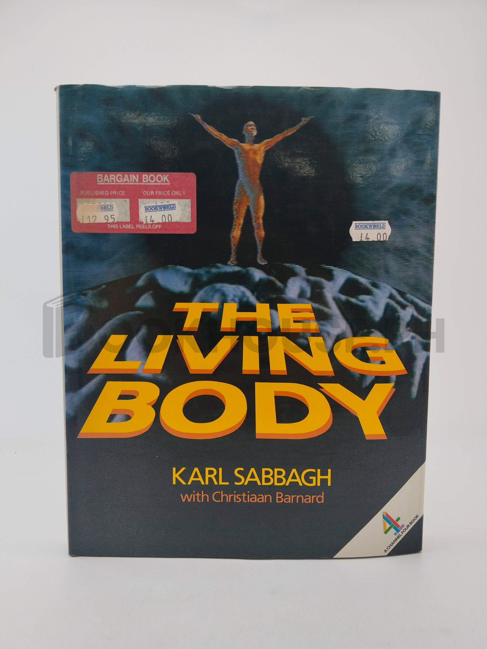 The Living Body by Karl Sabbagh, Christiaan Barnard