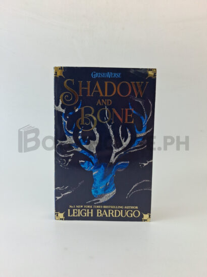 Shadow And Bone by Leigh Bardugo