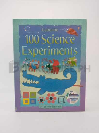 100 Science Experiments by Georgina Andrews, Kate Knighton, Stella Baggott, Howard Allman