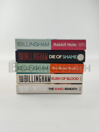 Rush Of Blood,the Bones Beneath,rabbit Hole,die Of Shame,the Murder Book by Mark Billingham