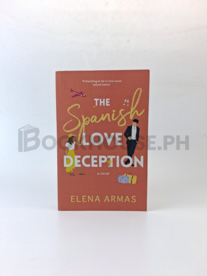 The Spanish Love Deception by Elena Armas