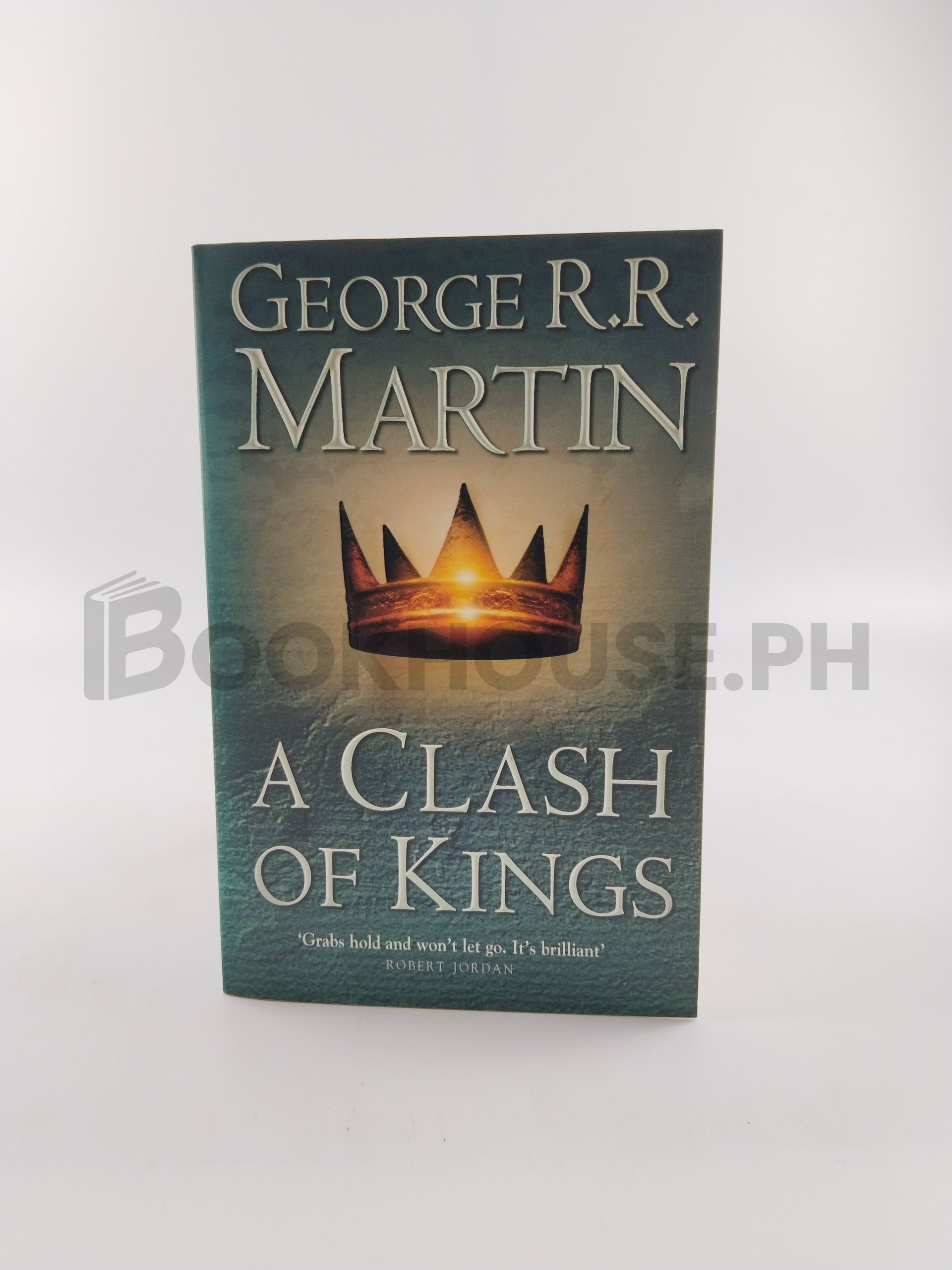 A Clash Of Kings by George R. R. Martin