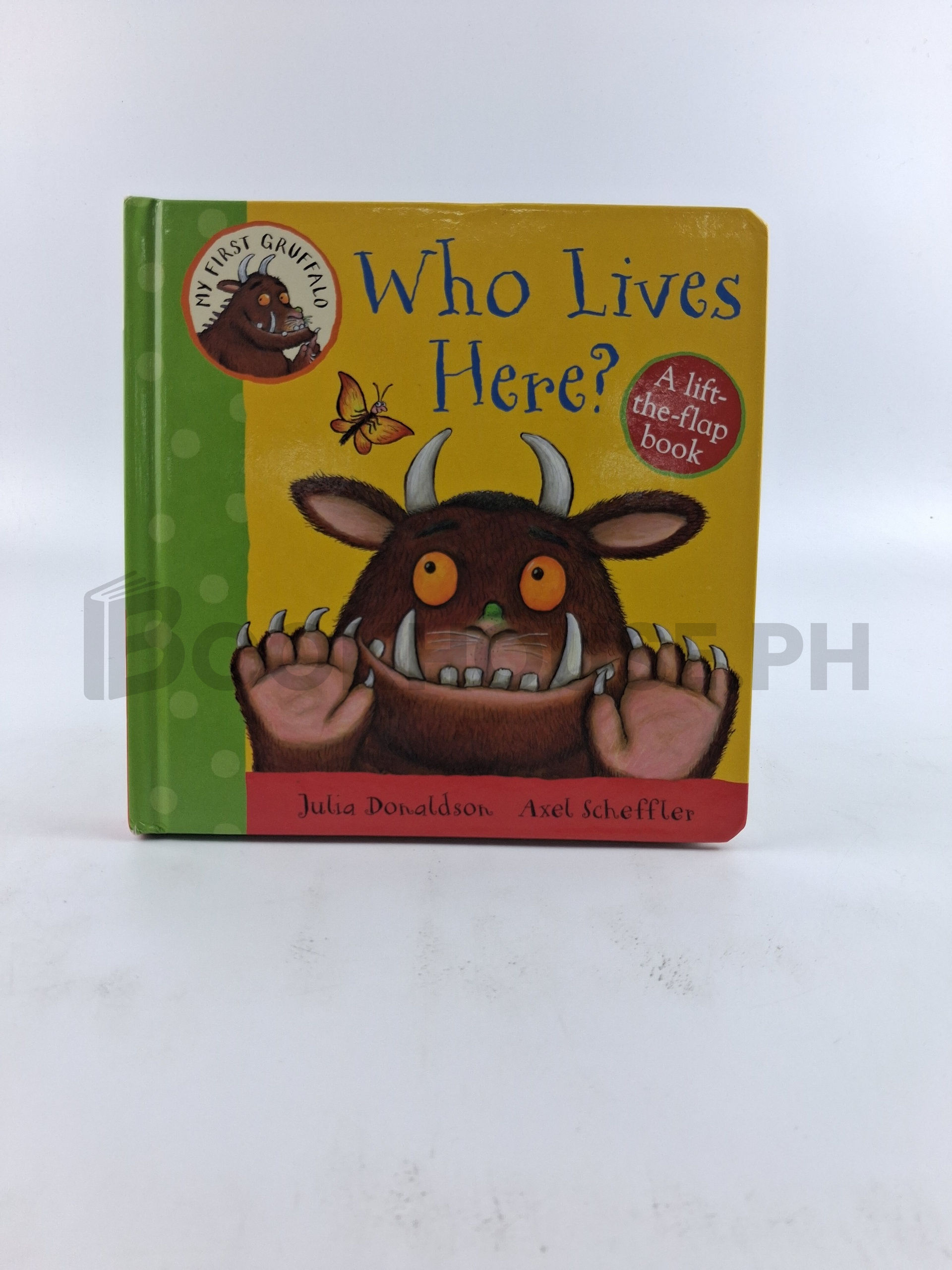 My First Gruffalo: Who Lives Here? Lift-the-flap Book by Julia Donaldson