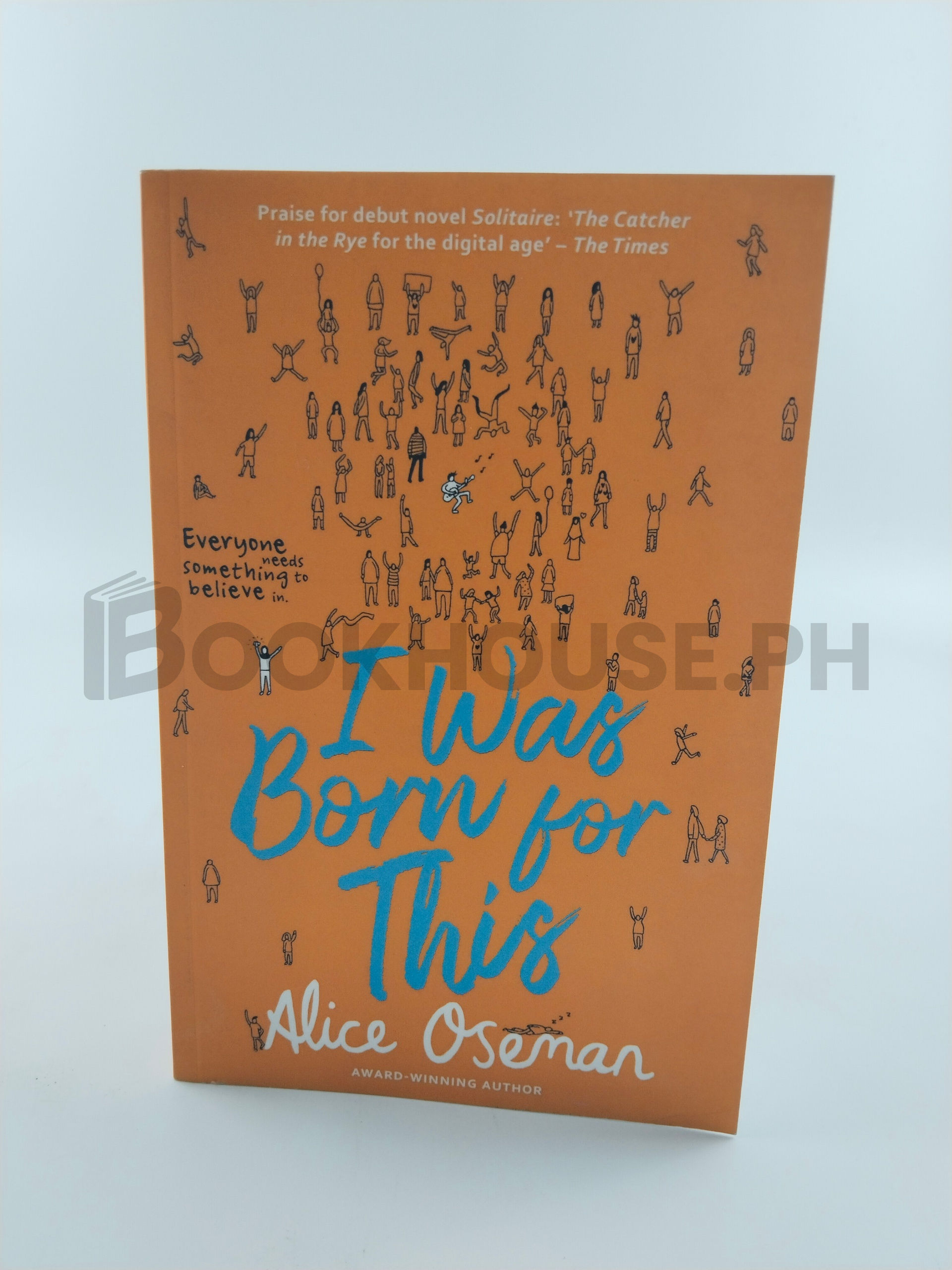 I Was Born For This by Alice Oseman