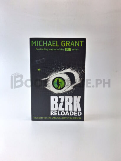 Bzrk Reloaded by Michael Grant